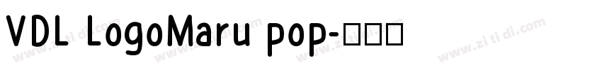 VDL LogoMaru pop字体转换